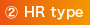 2.HR type